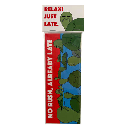NO RUSH, ALREADY LATE sticker pack